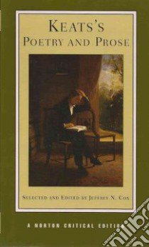 Keats's Poetry and Prose libro in lingua di Keats John, Cox Jeffrey N. (EDT)