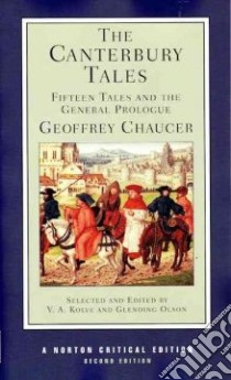 The Canterbury Tales libro in lingua di Chaucer Geoffrey, Kolve V. A., Olson Glending