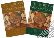 The Norton Shakespeare, Based on the Oxford Edition libro in lingua di Shakespeare William