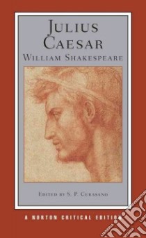 Julius Caesar libro in lingua di Shakespeare William, Cerasano S. P. (EDT)