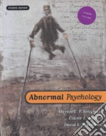 Abnormal Psychology libro in lingua di Seligman Martin E. P.