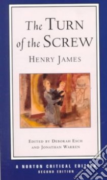 The Turn of the Screw libro in lingua di James Henry, Esch Deborah, Warren Jonathan