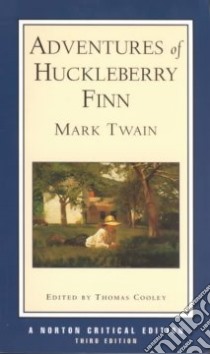 Adventures of Huckleberry Finn libro in lingua di Twain Mark, Cooley Thomas