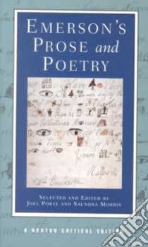 Emerson's Prose and Poetry libro in lingua di Emerson Ralph Waldo, Porte Joel, Morris Saundra