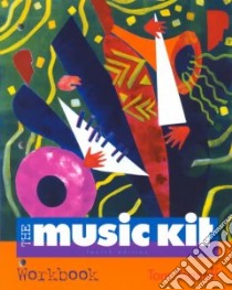 The Music Kit libro in lingua di Manoff Tom