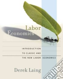 Labor Economics libro in lingua di Laing Derek