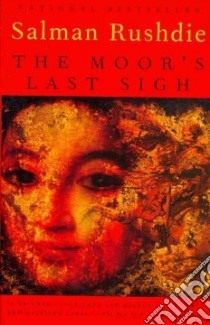 The Moor's Last Sigh libro in lingua di Rushdie Salman