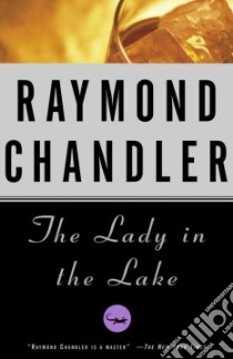 The Lady in the Lake libro in lingua di Chandler Raymond