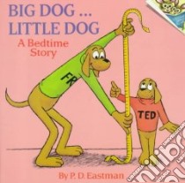 Big Dog ... Little Dog libro in lingua