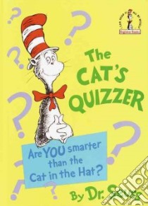 The Cat's Quizzer libro in lingua di Seuss Dr.