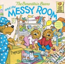 Berenstain Bears and the Messy Room libro in lingua di Stan Berenstain