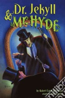 Dr. Jekyll and Mr. Hyde libro in lingua di Stevenson Robert Louis, McMullan Kate (ADP), Munching Paul Van (ILT)