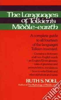 Language of Tolkien's Middle Earth libro in lingua di Ruth S. Noel