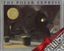 The Polar Express libro in lingua di Van Allsburg Chris