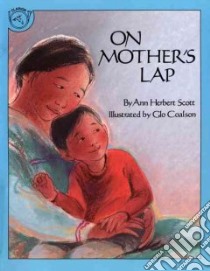 On Mother's Lap libro in lingua di Scott Ann Herbert, Coalson Glo (ILT)