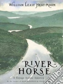 River-Horse libro in lingua di Least Heat-Moon William
