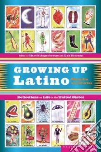 Growing Up Latino libro in lingua di Augenbraum Harold, Stavans Ilan (EDT)