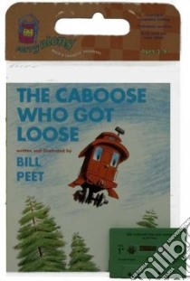 Caboose Who Got Loose libro in lingua di Peet Bill