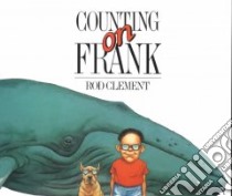 Counting on Frank libro in lingua di Clement Rod