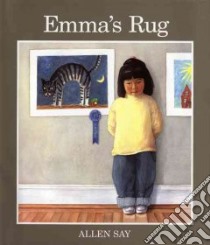 Emma's Rug libro in lingua di Say Allen