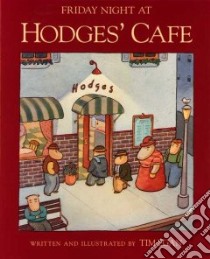 Friday Night at Hodges' Cafe libro in lingua di Egan Tim