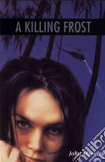 A Killing Frost libro in lingua di Marsden John