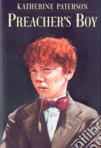 Preacher's Boy libro in lingua di Paterson Katherine