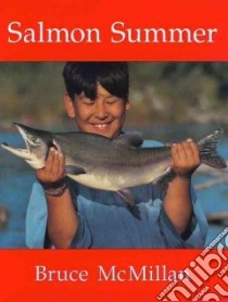 Salmon Summer libro in lingua di McMillan Bruce