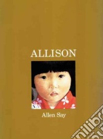 Allison libro in lingua di Say Allen