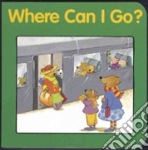 Where Can I Go? libro in lingua di Cote Pamela (EDT), American Heritage Publishing Company (EDT)