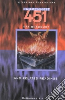 Fahrenheit 451 and Related Readings libro in lingua di Bradbury Ray