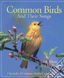Common Birds and Their Songs libro in lingua di Elliott Lang, Read Marie