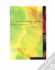 A Country Year libro in lingua di Hubbell Sue, Hubbell Liddy (ILT)