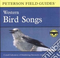 Western Bird Songs (CD Audiobook) libro in lingua di Roger Tory Peterson Institute (EDT)