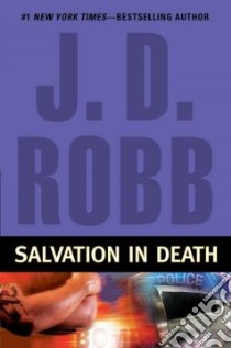 Salvation in Death libro in lingua di Robb J. D.