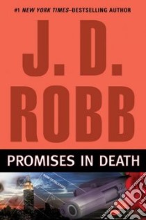 Promises in Death libro in lingua di Robb J. D.