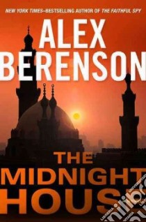 The Midnight House libro in lingua di Berenson Alex