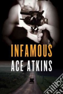 Infamous libro in lingua di Atkins Ace