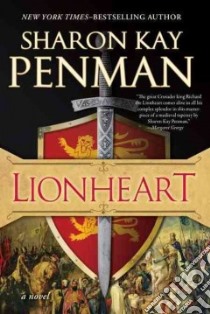 Lionheart libro in lingua di Penman Sharon Kay