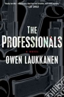 The Professionals libro in lingua di Laukkanen Owen