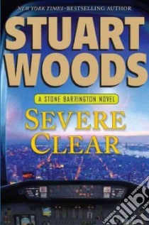 Severe Clear libro in lingua di Woods Stuart