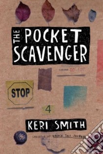 The Pocket Scavenger libro in lingua di Smith Keri