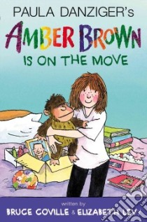 Amber Brown Is on the Move libro in lingua di Coville Bruce, Levy Elizabeth, Lewis Anthony (ILT)