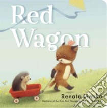 Red Wagon libro in lingua di Liwska Renata