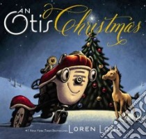 An Otis Christmas libro in lingua di Long Loren