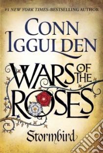 Wars of the Roses libro in lingua di Iggulden Conn