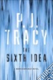 The Sixth Idea libro in lingua di Tracy P. J.