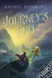 Journey's End libro in lingua di Hawkins Rachel