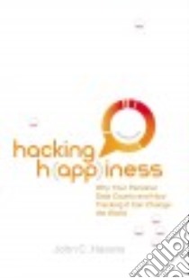 Hacking Happiness libro in lingua di Havens John C.