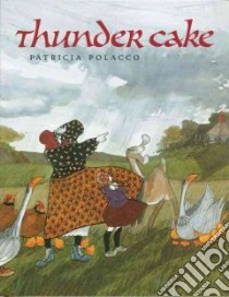 Thunder Cake libro in lingua di Polacco Patricia